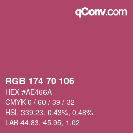 カラーコード: RGB 174 70 106 | qconv.com