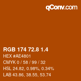 カラーコード: RGB 174 72.8 1.4 | qconv.com