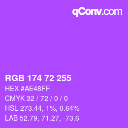 Color code: RGB 174 72 255 | qconv.com