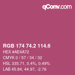 カラーコード: RGB 174 74.2 114.6 | qconv.com
