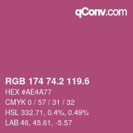 カラーコード: RGB 174 74.2 119.6 | qconv.com