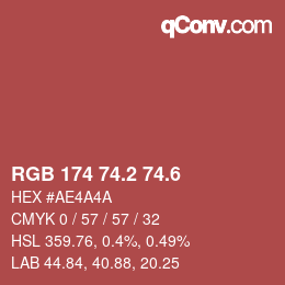 カラーコード: RGB 174 74.2 74.6 | qconv.com