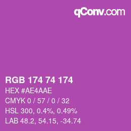Color code: RGB 174 74 174 | qconv.com