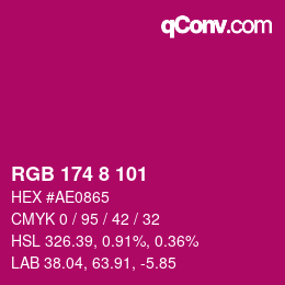 カラーコード: RGB 174 8 101 | qconv.com