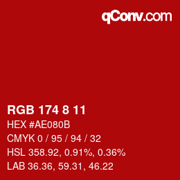 Color code: RGB 174 8 11 | qconv.com