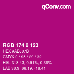 Color code: RGB 174 8 123 | qconv.com
