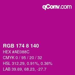 Color code: RGB 174 8 140 | qconv.com