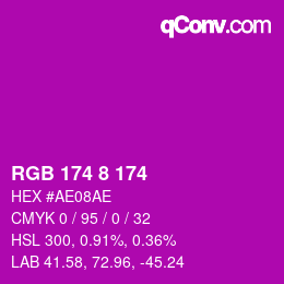 Color code: RGB 174 8 174 | qconv.com