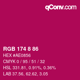 Color code: RGB 174 8 86 | qconv.com