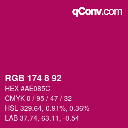 カラーコード: RGB 174 8 92 | qconv.com