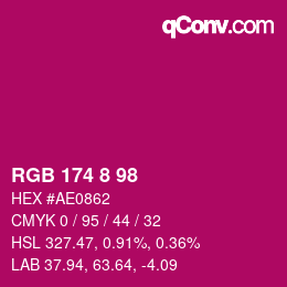 Color code: RGB 174 8 98 | qconv.com
