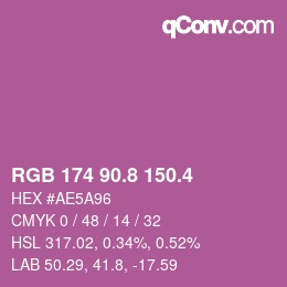 カラーコード: RGB 174 90.8 150.4 | qconv.com