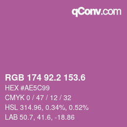 カラーコード: RGB 174 92.2 153.6 | qconv.com