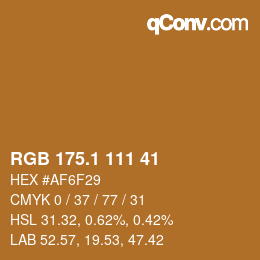 カラーコード: RGB 175.1 111 41 | qconv.com