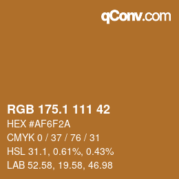 カラーコード: RGB 175.1 111 42 | qconv.com