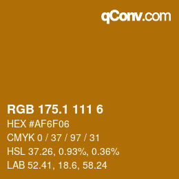 カラーコード: RGB 175.1 111 6 | qconv.com