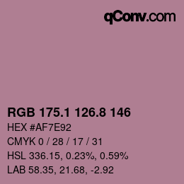 カラーコード: RGB 175.1 126.8 146 | qconv.com
