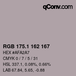 カラーコード: RGB 175.1 162 167 | qconv.com