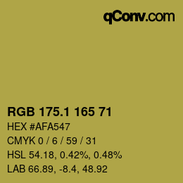 カラーコード: RGB 175.1 165 71 | qconv.com