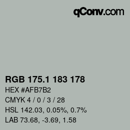 カラーコード: RGB 175.1 183 178 | qconv.com