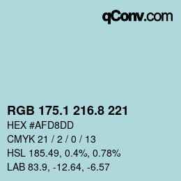 Farbcode: RGB 175.1 216.8 221 | qconv.com