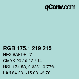 カラーコード: RGB 175.1 219 215 | qconv.com