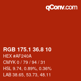 カラーコード: RGB 175.1 36.8 10 | qconv.com