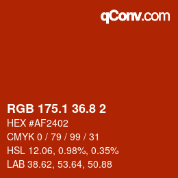 カラーコード: RGB 175.1 36.8 2 | qconv.com