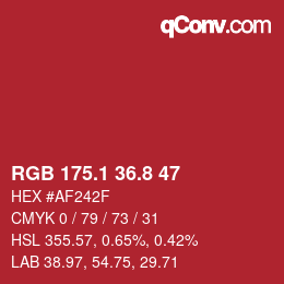 カラーコード: RGB 175.1 36.8 47 | qconv.com