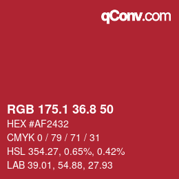 カラーコード: RGB 175.1 36.8 50 | qconv.com