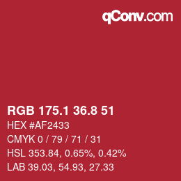 カラーコード: RGB 175.1 36.8 51 | qconv.com