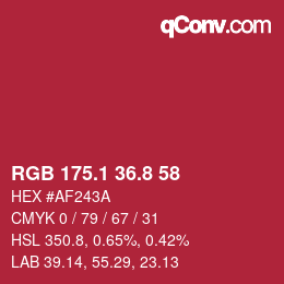 カラーコード: RGB 175.1 36.8 58 | qconv.com