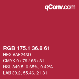 カラーコード: RGB 175.1 36.8 61 | qconv.com