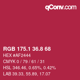 カラーコード: RGB 175.1 36.8 68 | qconv.com