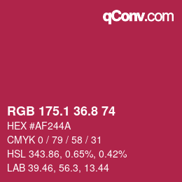 カラーコード: RGB 175.1 36.8 74 | qconv.com