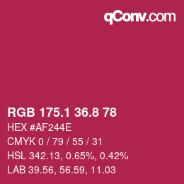 カラーコード: RGB 175.1 36.8 78 | qconv.com
