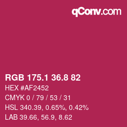 カラーコード: RGB 175.1 36.8 82 | qconv.com