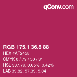 カラーコード: RGB 175.1 36.8 88 | qconv.com