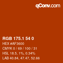 カラーコード: RGB 175.1 54 0 | qconv.com
