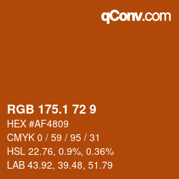 カラーコード: RGB 175.1 72 9 | qconv.com