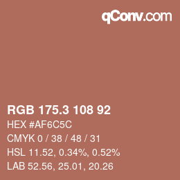カラーコード: RGB 175.3 108 92 | qconv.com