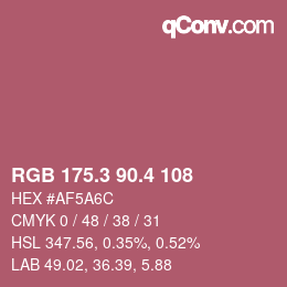 カラーコード: RGB 175.3 90.4 108 | qconv.com