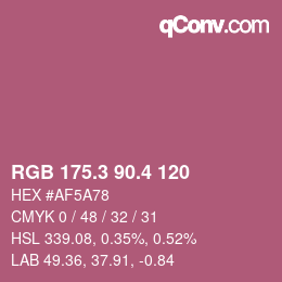 カラーコード: RGB 175.3 90.4 120 | qconv.com