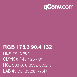 カラーコード: RGB 175.3 90.4 132 | qconv.com