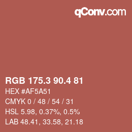 カラーコード: RGB 175.3 90.4 81 | qconv.com