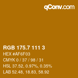 カラーコード: RGB 175.7 111 3 | qconv.com
