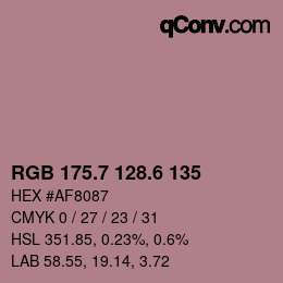 カラーコード: RGB 175.7 128.6 135 | qconv.com