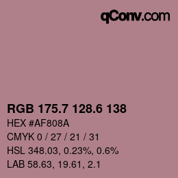 カラーコード: RGB 175.7 128.6 138 | qconv.com