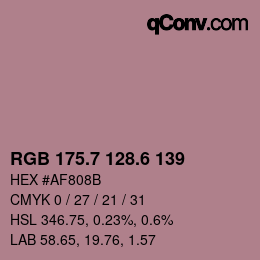 カラーコード: RGB 175.7 128.6 139 | qconv.com