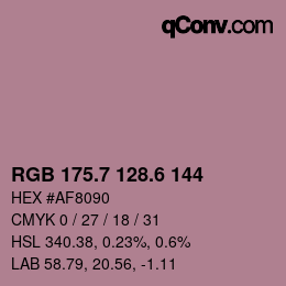 カラーコード: RGB 175.7 128.6 144 | qconv.com